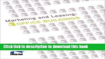 [Popular] Marketing and Leasing: Office Buildings Paperback Collection