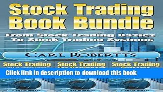 [Popular] Stock Trading Book Bundle: From Stock Trading Basics To Stock Trading Systems Hardcover