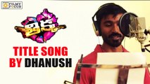 Thikka Title Song Trailer by 
