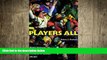 READ book  Players All: Performances in Contemporary Sport (Drama and Performance Studies) READ