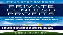 [Popular] Four Step Guide to Private Lending Profits Hardcover Online