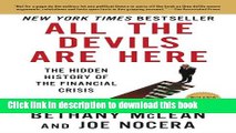 [Popular] All the Devils Are Here: The Hidden History of the Financial Crisis Hardcover Online