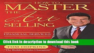 [Popular] How to Master the Art of Selling Financial Services Hardcover Online