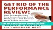 Ebook Get Rid of the Performance Review!: How Companies Can Stop Intimidating, Start Managing--and