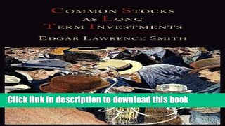 [Popular] Common Stocks as Long Term Investments Kindle Free