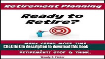 [Popular] Retirement Planning: Ready to Retire? Hardcover Online
