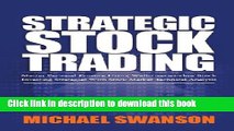 [Popular] Strategic Stock Trading: Master Personal Finance Using Wallstreetwindow Stock Investing