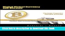 Ebook Digital Virtual Currency and Bitcoins: The Dark Web Financial Markets - Exchanges   Secrets