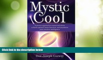 Big Deals  Mystic Cool: Neuroplasticity, Thought, and the Power of Attitude  Free Full Read Most