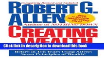 [Popular] Creating Wealth: Retire in Ten Years Using Allen s Seven Principles Paperback Online