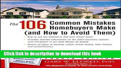 [Popular] The 106 Common Mistakes Homebuyers Make (and How to Avoid Them) Hardcover Free