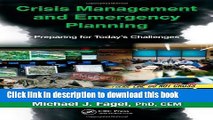 Books Crisis Management and Emergency Planning: Preparing for Today s Challenges Free Online