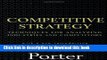 [Popular] Competitive Strategy: Techniques for Analyzing Industries and Competitors Paperback Online