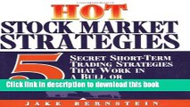 Ebook Hot Stock Market Strategies: 5 Secret Investment Tools That Work in a Bull or Bear Market