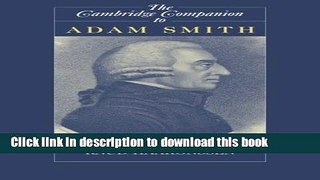[Popular] The Cambridge Companion to Adam Smith Paperback Collection