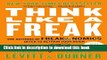 [Popular] Think Like a Freak: The Authors of Freakonomics Offer to Retrain Your Brain Hardcover Free