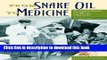 [PDF] From Snake Oil to Medicine: Pioneering Public Health (Healing Society: Disease, Medicine,