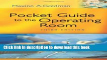 [Popular Books] Pocket Guide to the Operating Room (Pocket Guide to Operating Room) Full Online