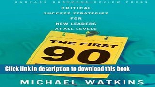 [Popular] The First 90 Days: Critical Success Strategies for New Leaders at All Levels Kindle Free