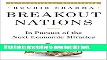 [Popular] Breakout Nations: In Pursuit Of The Next Economic Miracles Paperback Collection