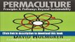 [Popular] Permaculture: Principles and Pathways beyond Sustainability Kindle Collection