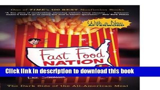 [Popular] Fast Food Nation: The Dark Side of the All-American Meal Kindle Online