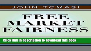 [Popular] Free Market Fairness Hardcover Online
