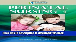 [Popular Books] AWHONN s Perinatal Nursing Full Online