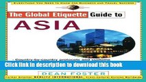 Books The Global Etiquette Guide to Asia: Everything You Need to Know for Business and Travel