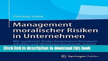 Ebook Management moralischer Risiken in Unternehmen: Mit moderner Risiko Governance Vertrauen
