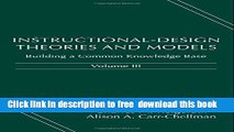[Download] Instructional-Design Theories and Models, Volume III: Building a Common Knowledge Base