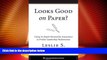 Must Have  Looks Good on Paper?: Using In-Depth Personality Assessment to Predict Leadership