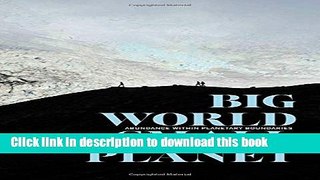 Ebook Big World, Small Planet: Abundance within Planetary Boundaries Free Online