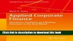 Books Applied Corporate Finance: Questions, Problems and Making Decisions in the Real World Free