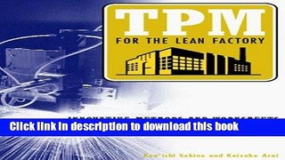 Books TPM for the Lean Factory: Innovative Methods and Worksheets for Equipment Management Free
