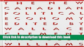 Ebook The New Canadian Political Economy Full Download