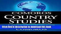 [Download] COMOROS Country Studies: A brief, comprehensive study of Comoros Paperback Online