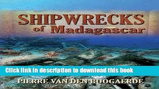 [Download] Shipwrecks of Madagascar Paperback Online