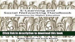 [Download] e-Learning and Social Networking Handbook: Resources for Higher Education Hardcover