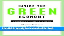 [Popular] Inside The Green Economy: Promises and Pitfalls Paperback Online