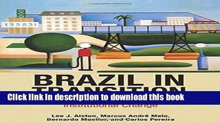 [Popular] Brazil in Transition: Beliefs, Leadership, and Institutional Change Kindle Online