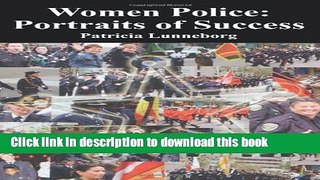 Ebook Women Police: Portraits of Success Free Online