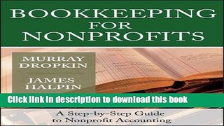 [Popular] Bookkeeping for Nonprofits: A Step-by-Step Guide to Nonprofit Accounting Kindle Collection