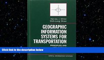 FREE DOWNLOAD  Geographic Information Systems for Transportation: Principles and Applications