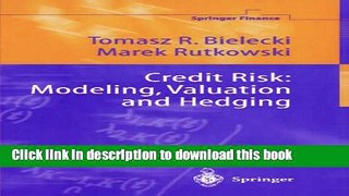 Ebook Credit Risk: Modeling, Valuation and Hedging Free Online