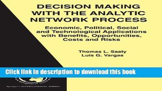 Books Decision Making with the Analytic Network Process: Economic, Political, Social and
