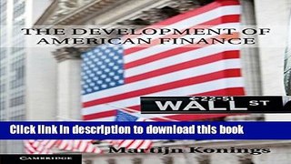 Books The Development of American Finance Free Online