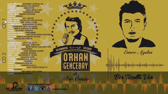 Emre Aydın - Bir Teselli Ver - (Orhan Gencebay İle Bir Ömür vol.1)