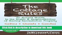 [Popular] Cottage Rules: An Owner s Guide to the Rights   Responsibilites of Sharing a