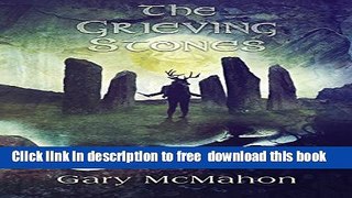 [Download] The Grieving Stones Kindle Online